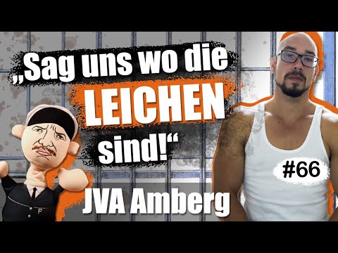 VERRAT und die Ausnahmen der Regel / JVA Amberg - Folge 66