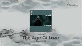 Da Fresh - Age of Love (Radio Edit)