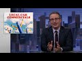 Local Car Commercials Update: Last Week Tonight with John Oliver (Web Exclusive) thumbnail 1