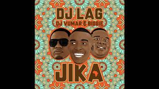 DJ Lag   Jika feat  DJ Vumar & Biggie