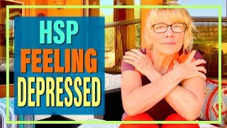 Highly Sensitive Person and Depression | HSP