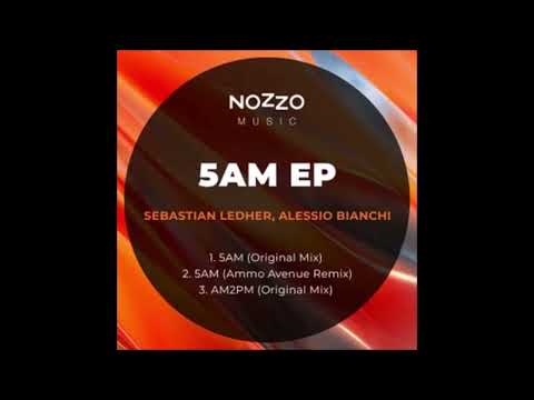 Sebastian Ledher, Alessio Bianchi - 5AM (Original Mix)