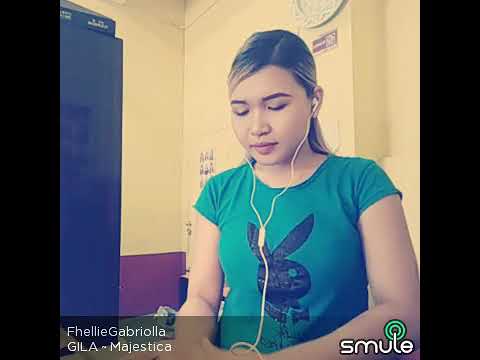 Gila by Majestica Cover by Fhellie Gabriolla