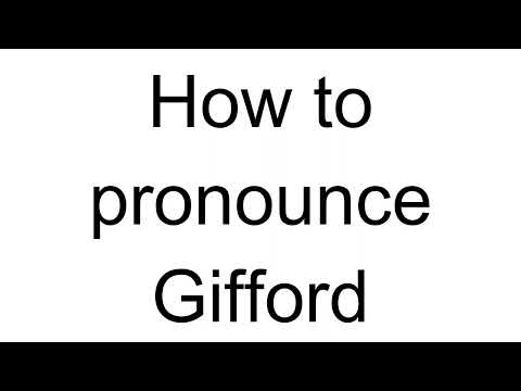 How to Pronounce Gifford (English)