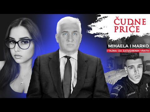 ČUDNE PRIČE 169 - MIHAELA I MARKO i tajna iza zatvorenih vrata❗