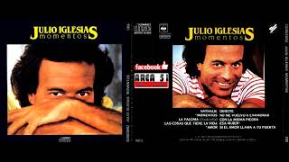 Julio Iglesias - Esa Mujer (That Woman)