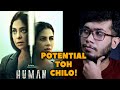 Human Web Series Review | Darun Hoar Potential Chilo!
