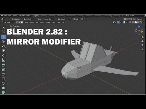 15. BLENDER 2.82: MIRROR MODIFIER