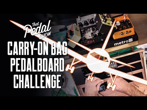 Carry-On Luggage Pedalboard Challenge [Dan vs Mick] – That Pedal Show
