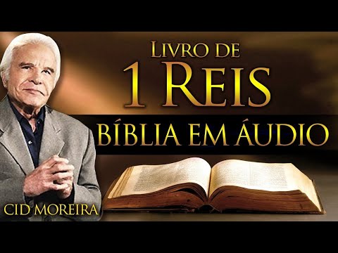 I REIS - Bíblia Narrada por Cid Moreira #reflexão #motivação #fé #bíblia #reis #salmos
