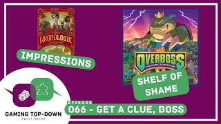 Gaming Top-Down Podcast, Episode 066 - Get a Clue, Boss
