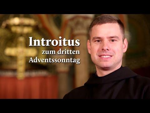 Introitus zum 3. Advent