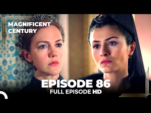 Magnificent Century Episode 86 | English Subtitle