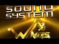 009 Sound System "Wings" Official HD New ...