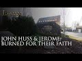 John Huss Jerome Burned For Their Faith Episode 14 Lineage