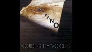 Guided By Voices - Sun Goes Down