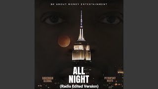 All Night - Radio Edit Music Video