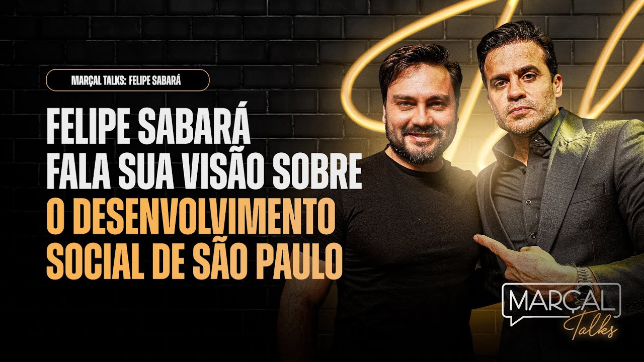 Filipe Sabará conta sobre projeto para São Paulo no Marçal Talks com Pablo Marçal