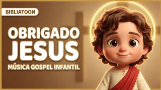Obrigado, Jesus (Bibliatoon) | Música Gospel Infantil (Bebês)