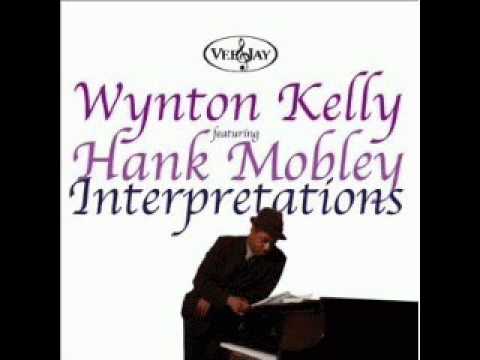 On A Clear Day ～　Interlude  Wynton Kelly featuring Hank Mobley
