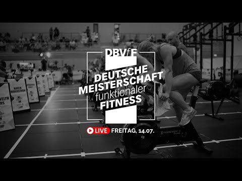 Deutsche Meisterschaft der funktionalen Fitness - DBVfF 2023 - Tag 1