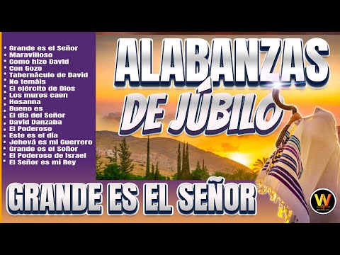 1 Hora 🔥Alabanzas de Júbilo🔥 El Poderoso de Israel, Sonido de Shofar - Mix Cristiano Edgard José