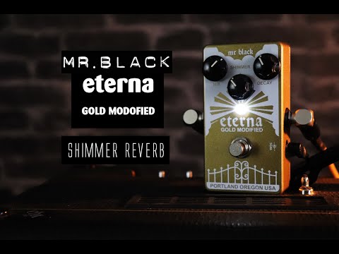 Mr Black - Eterna Gold Modified Reverb