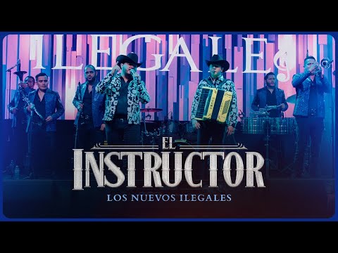 Los Nuevos Ilegales - El Instructor
