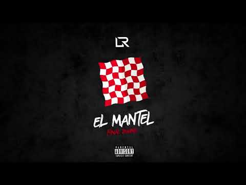 LR Ley del Rap - El Mantel (Tiradera pa La Manta) (2019)