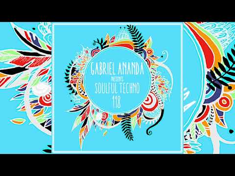 #118 Ninsa / Gabriel Ananda Presents Soulful Techno