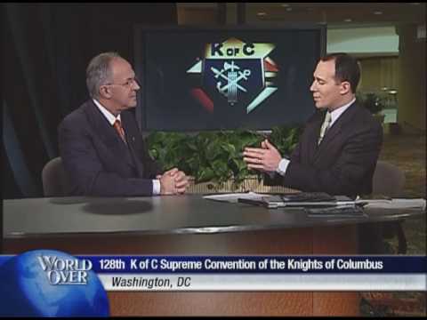 World Over - Supreme Convention Knights of Columbus - Raymond Arroyo with Karl Anderson - 08-06-2010