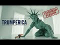 This Is Trumperica CENSORED VERSION