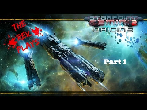 Starpoint Gemini 2 Origins: Let's Do This - PT1 - Walkthrough (PC)