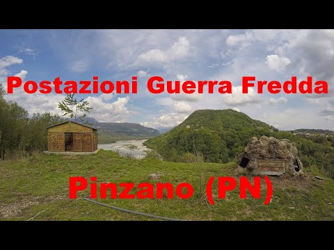 Postazioni Guerra Fredda -  Pinzano (PN)