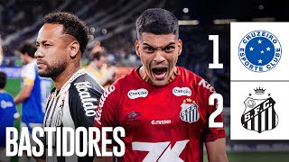 CRUZEIRO 1 X 2 SANTOS | BASTIDORES 7K | BRASILEIRÃO (10/08/25)