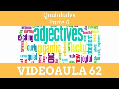 VIDEOAULA 62: QUALIDADES - PARTE 6