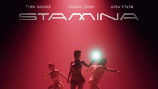 Download lagu Tiwa Savage, Ayra Starr & Young Jonn - Stamina mp3