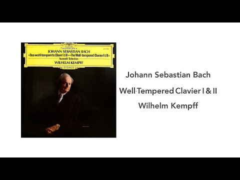 J.S. Bach: Well-Tempered Clavier I & II, Wilhelm Kempff - Side 1