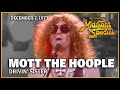 Drivin' Sister - Mott the Hoople | The Midnight Special
