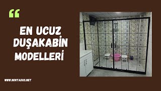 En Ucuz Duşakabin Fiyatları