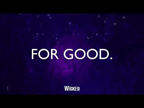 Wicked | For Good