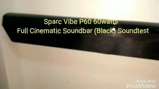 Sparc Vibe P60 60watts Full Cinematic Soundbar