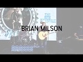 Brian Milson: I'd Have to Kiss Ya Live at The Wildhorse!!