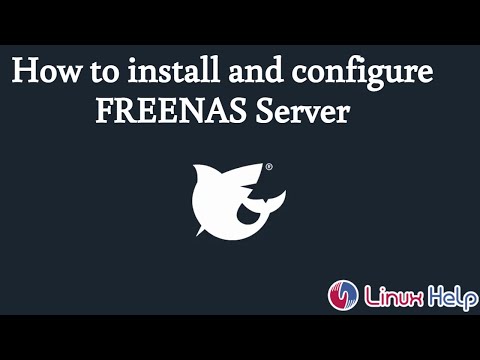 How to install and configure FreeNAS Server
