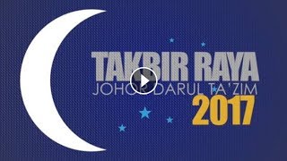 Raya 2017 | Takbir Raya bersama pemain JDT 2017