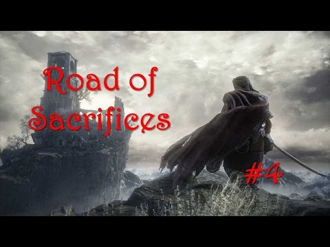 Dark Souls 3 - Road of Sacrifice Video