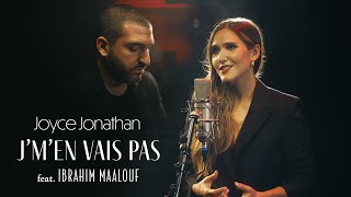Musik-Video-Miniaturansicht zu J'm'en vais pas Songtext von Joyce Jonathan & Ibrahim Maalouf