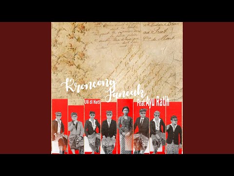 ULI DI HATI (feat. AYU RATIH)