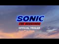 Sonic The Hedgehog (2019) - Official Trailer - Paramount Pictures India