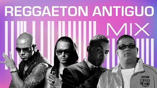 Reggaeton Antiguo Mix | Reggaeton Perreo Mix 2018 | Wisin y Yandel, Don Omar, Hector El Father